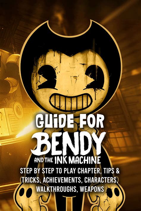 bendy walkthrough|bendy and the ink machine guide.